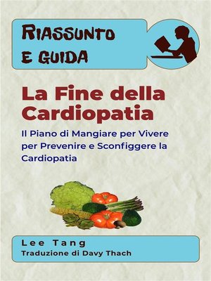 cover image of Riassunto E Guida--La Fine Della Cardiopatia